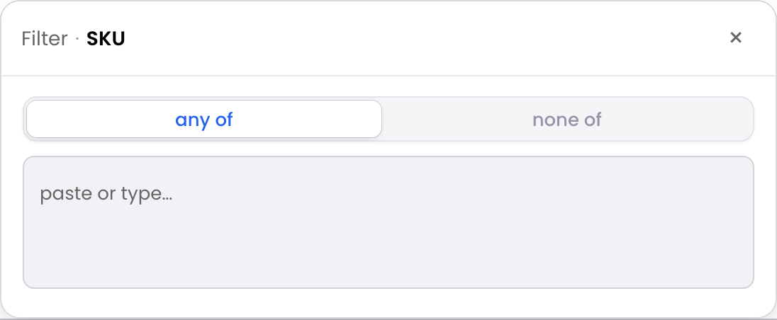 Token List filter with Any of and None of modes and a paste or type input